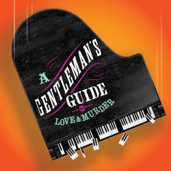 Cast Announced for A Gentleman’s Guide to Love & Murder at Golden West College A-Gentleman's-Guide-Logo